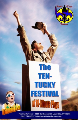 Tentucky Festival, Louisville Bard's Town Theater