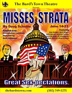 Misses Strata at Louisville Bard's Town Theater