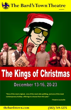 Kings of Christmas at Louisville Bard's Town Theater